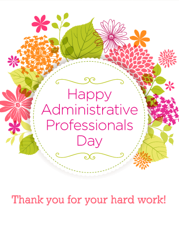 Happy Administrative Professionals Day 