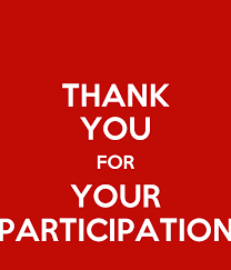 Thank you for your participation