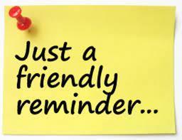 Just a friendly reminder