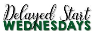 Delayed Start Wednesdays